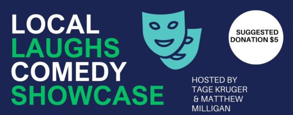 Local Laughs Comedy Showcase