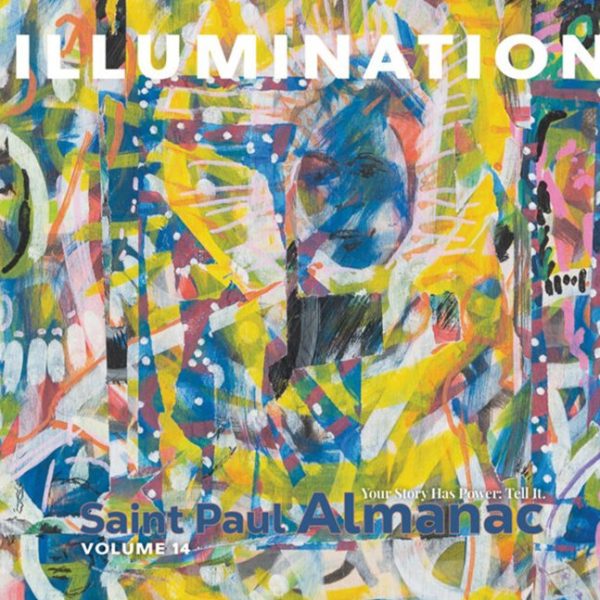 Saint Paul Almanac Reading Series: Illumination
