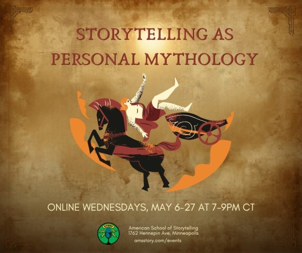Storytelling as Personal Mythology